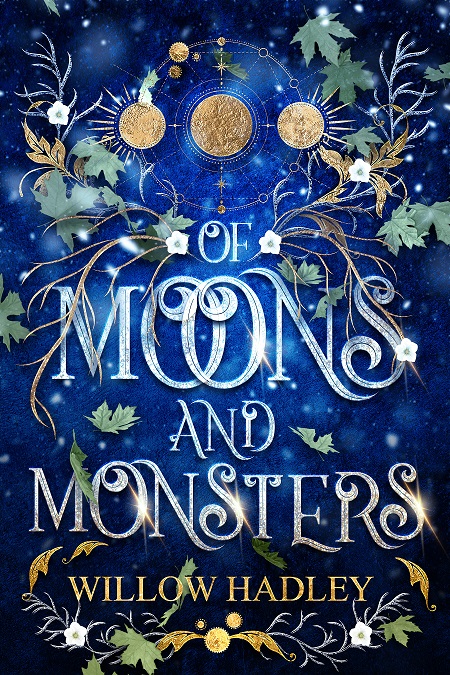 Of Moons and Monsters (Of Moons and Monsters, #1)