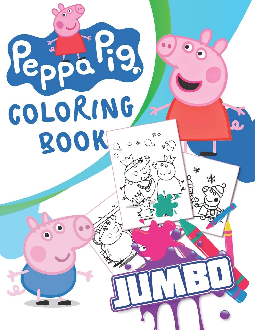 Peppa Pig JUMBO Coloring Book: 70 Illustrations for Kids by Banana ...