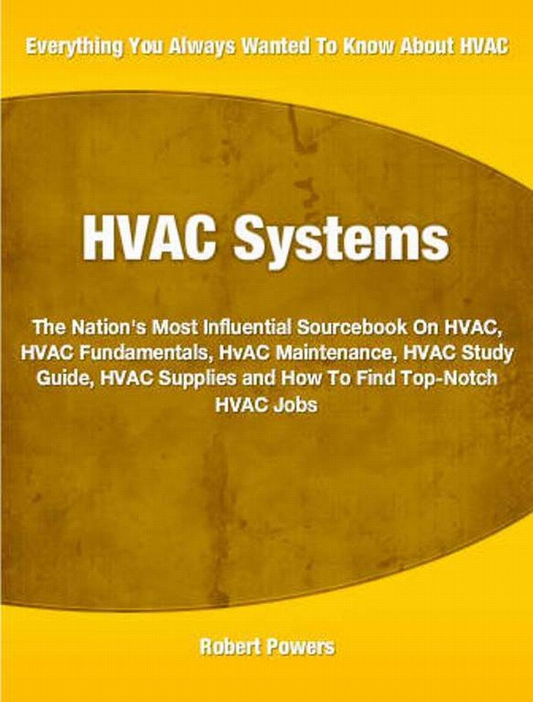 HVAC Systems The Nation's Most Influential Sourcebook On HVAC, HVAC