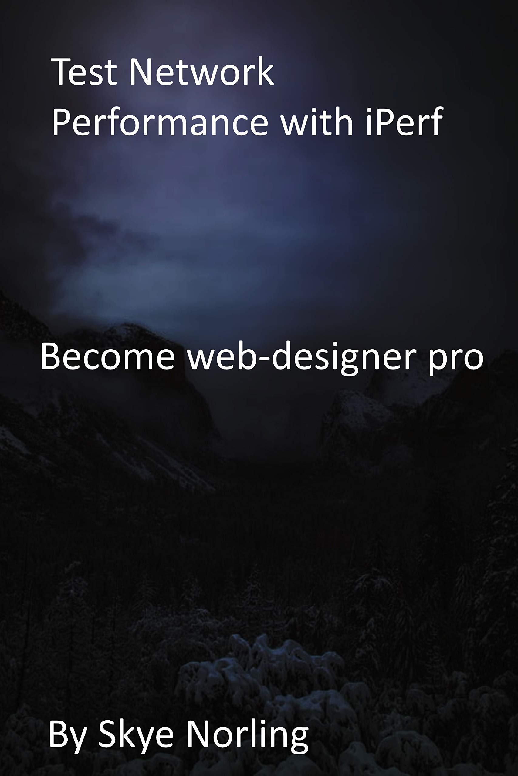 Test Network Performance with iPerf webdesigner pro by Study
