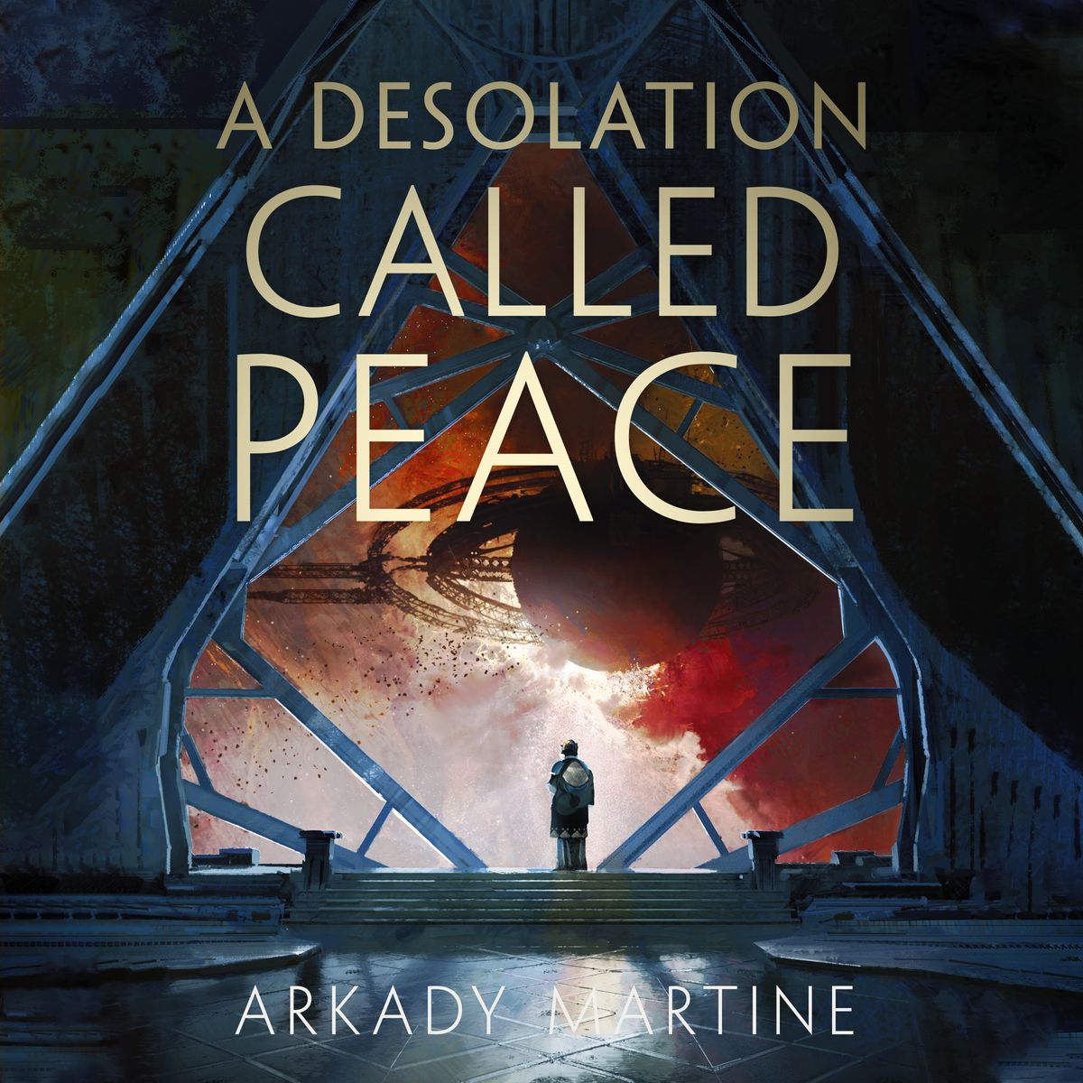 A Desolation Called Peace (Teixcalaan, #2)