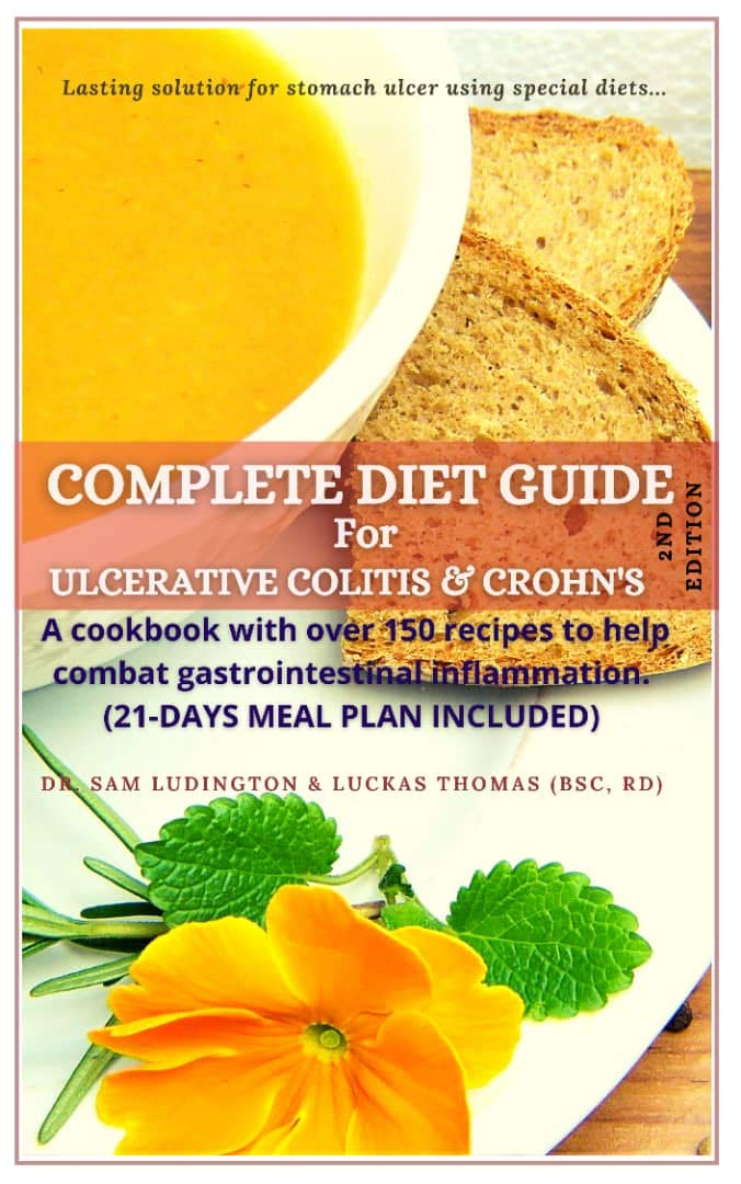 COMPLETE DIET GUIDE FOR ULCERATIVE AND CROHN'S DISEASE Low FODMAP