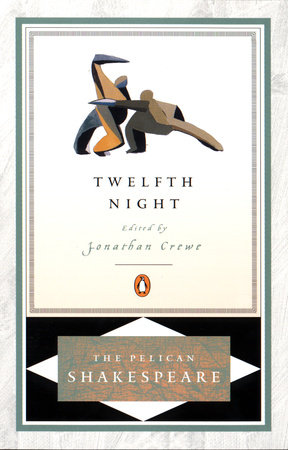 Twelfth Night (Pelican Shakespeare)