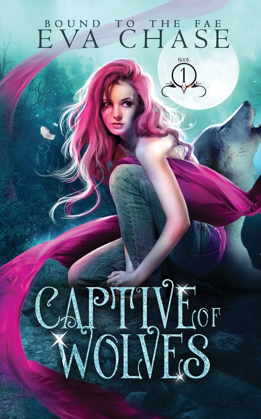 Captive of Wolves (Bound to the Fae #1)