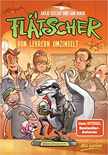 Flätscher 6 – Von Lehrern umzingelt