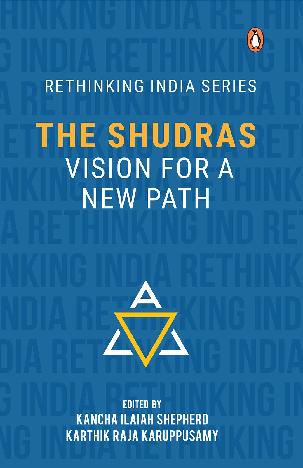 The Shudras: Vision for a New Path