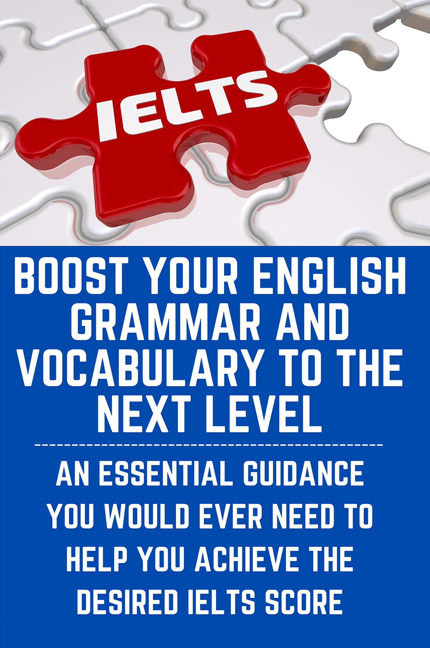 Boost Your English Grammar And Vocabulary To The Next Level An