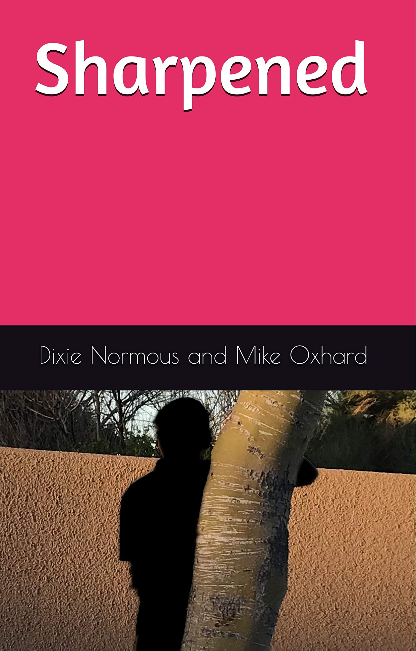 Sharpened by Dixie Normous Goodreads