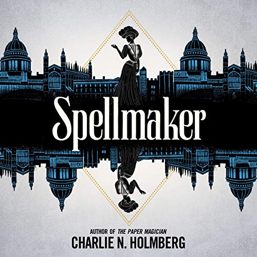 Spellmaker (Spellbreaker Duology, #2)