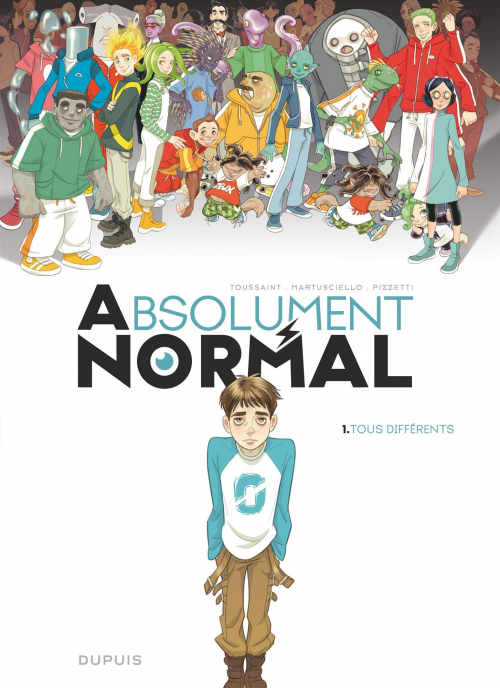 Absolument Normal, Tome 1 : Tous différents