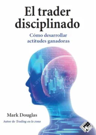 El trader disciplinado
