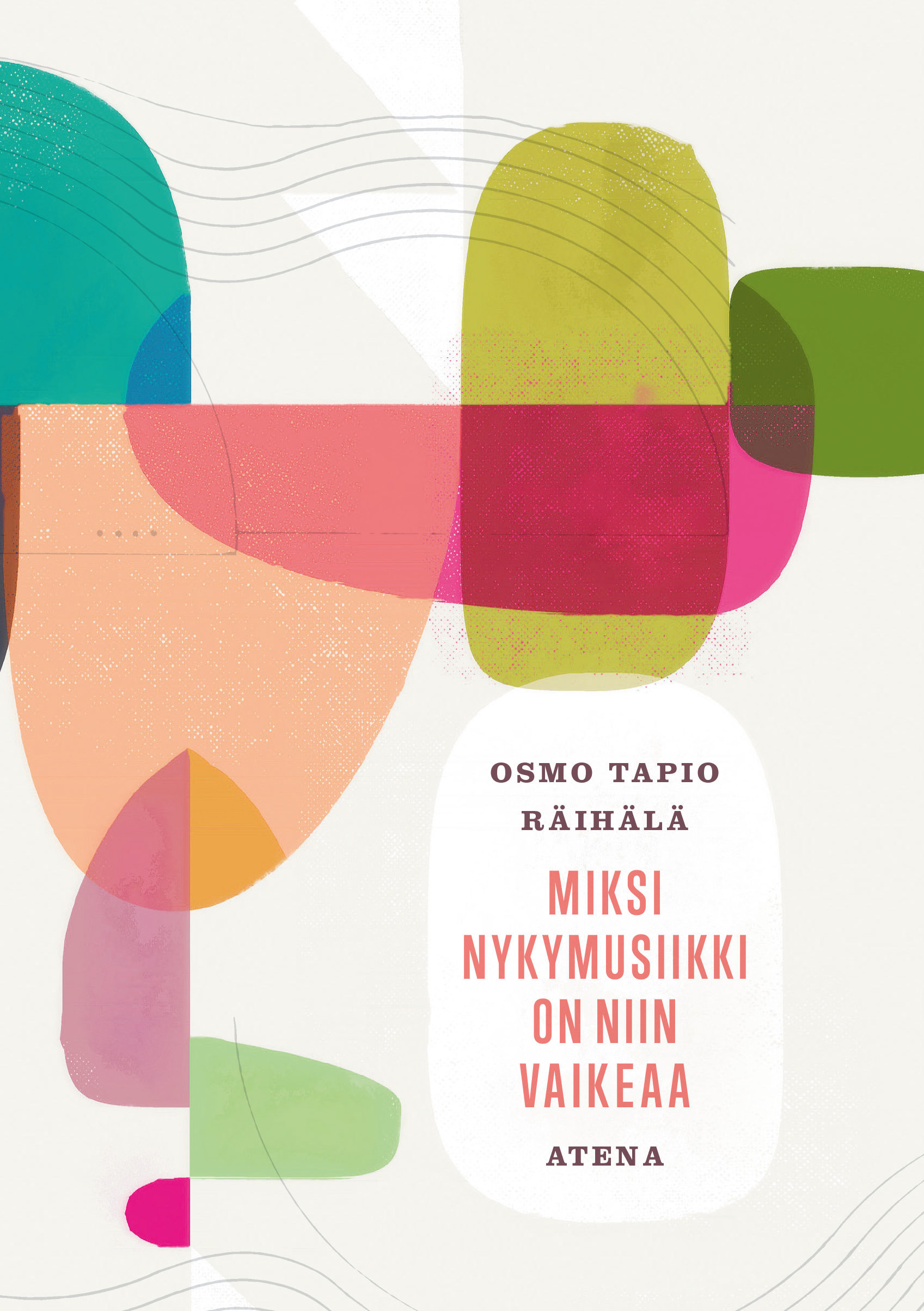 Miksi nykymusiikki on niin vaikeaa