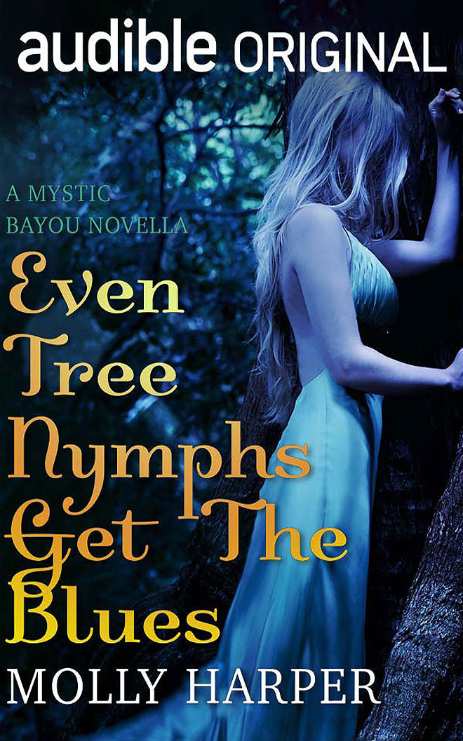 Even Tree Nymphs Get the Blues book cover