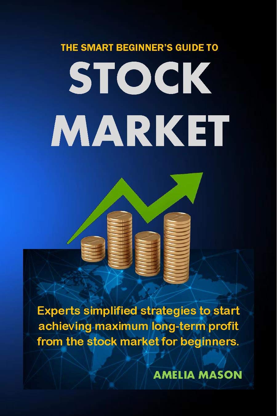 STOCK MARKET The Ultimate Beginner’s Guide Experts simplified