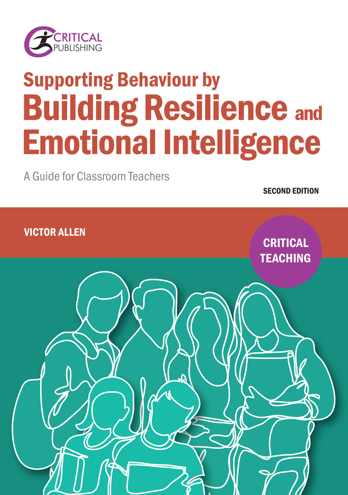 Supporting Behaviour by Building Resilience and Emotional Intelligence ...