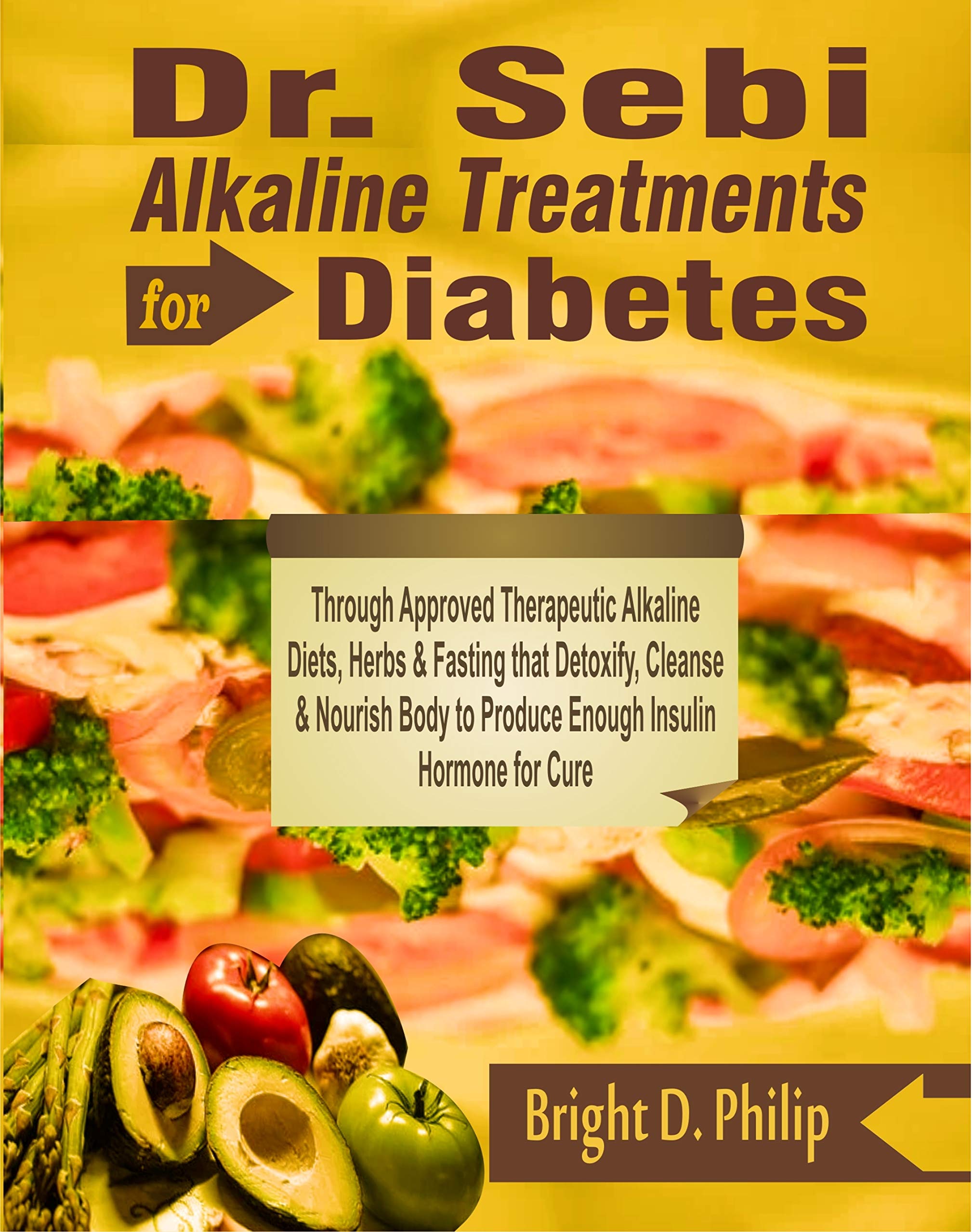 Dr. Sebi Alkaline Diets & Herbs Guide for Diabetes Detoxify, Cleanse