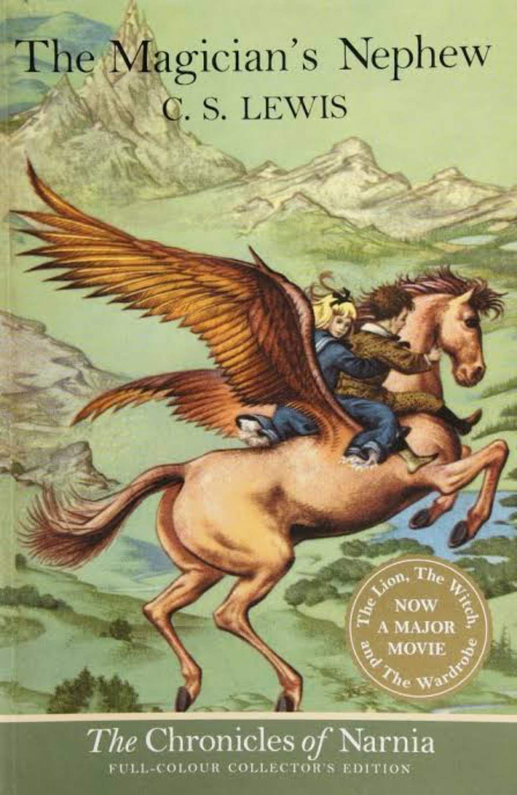 The Magician's Nephew (Chronicles of Narnia #6)