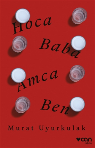 Hoca, Baba, Amca, Ben book cover