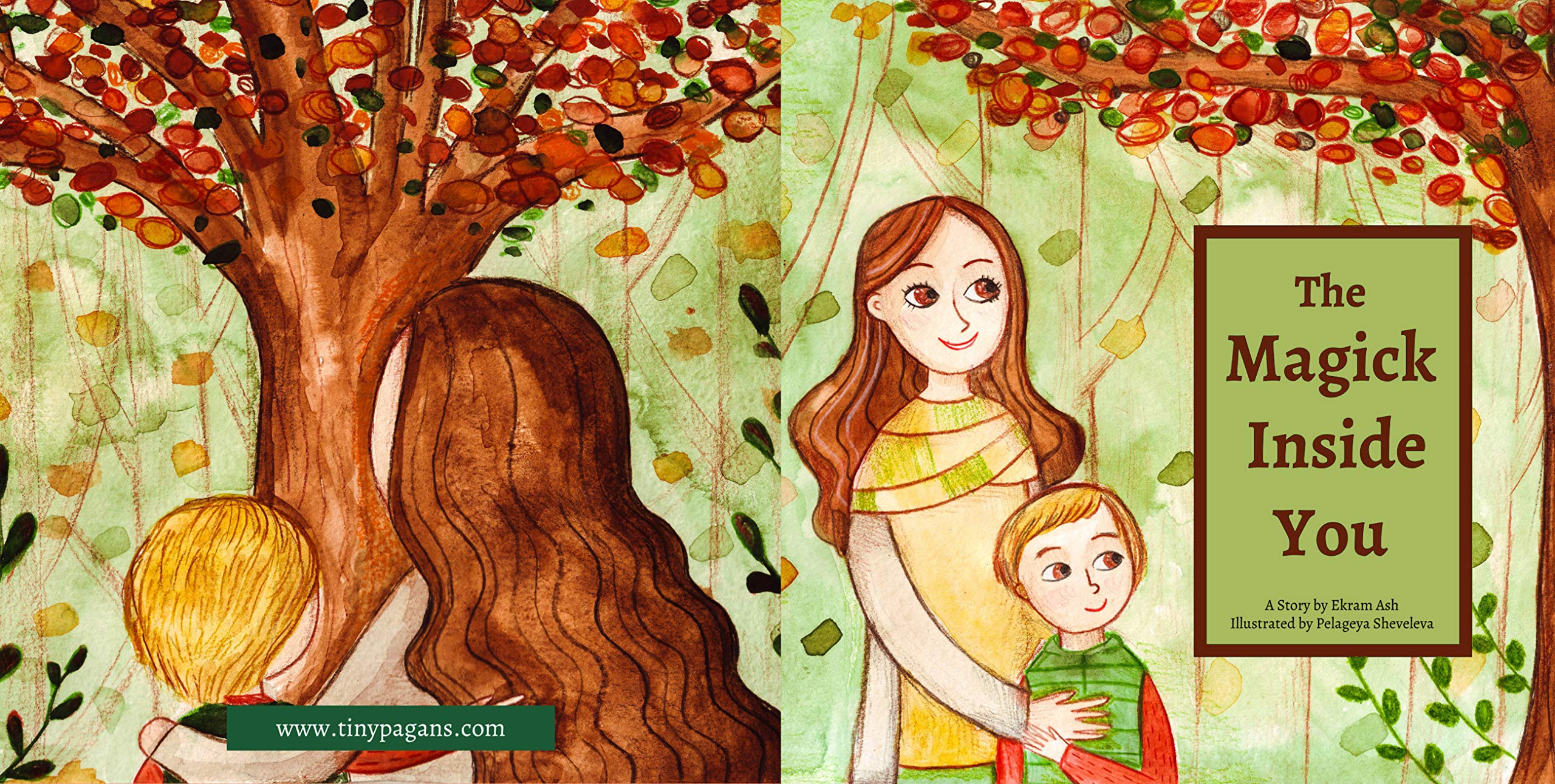 The Magick Inside You: A Pagan Children's Story