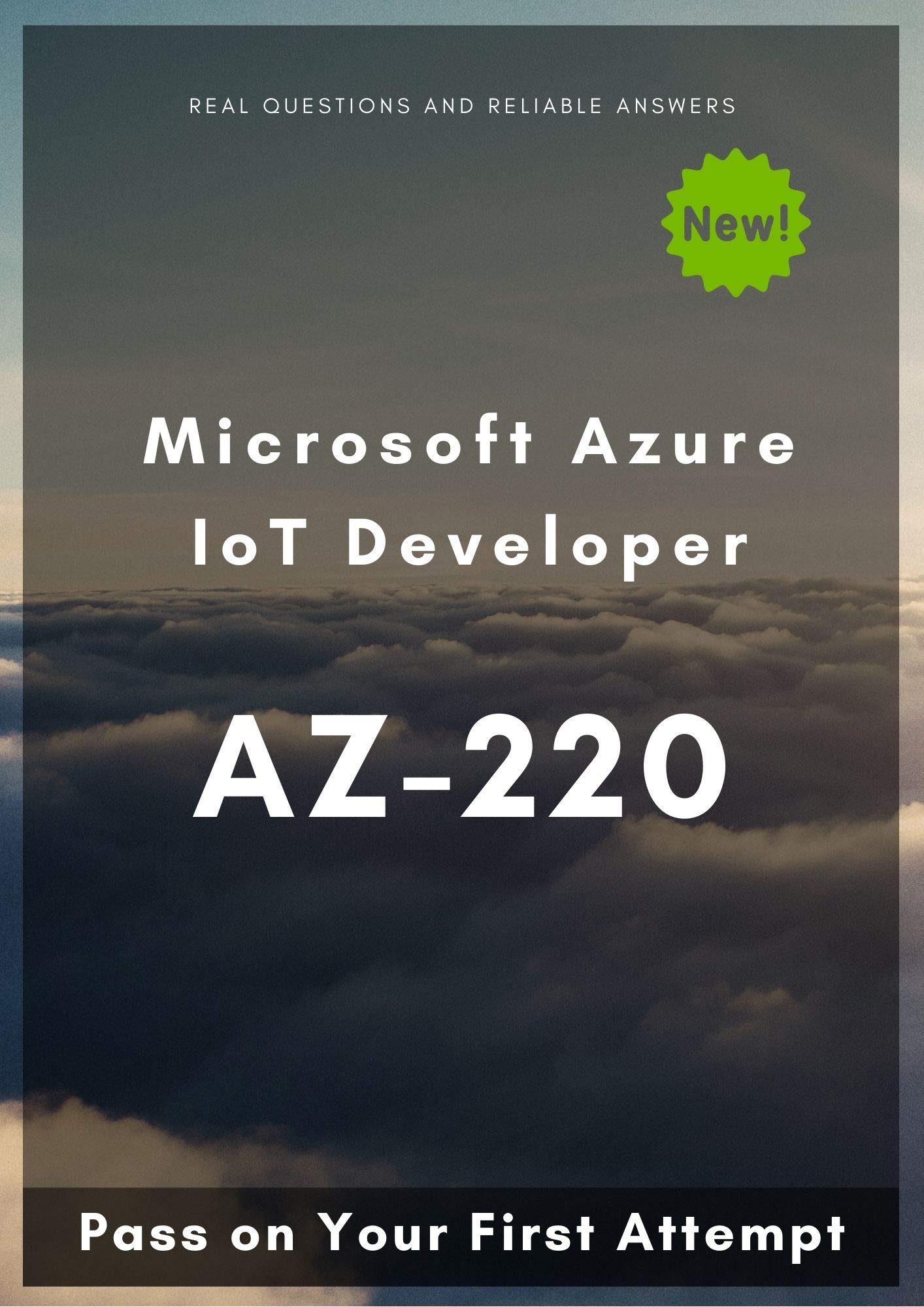 Microsoft Azure IoT Developer AZ-220: Pass on Your First Attempt by ...