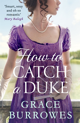 How to Catch a Duke (Rogues to Riches, #6)