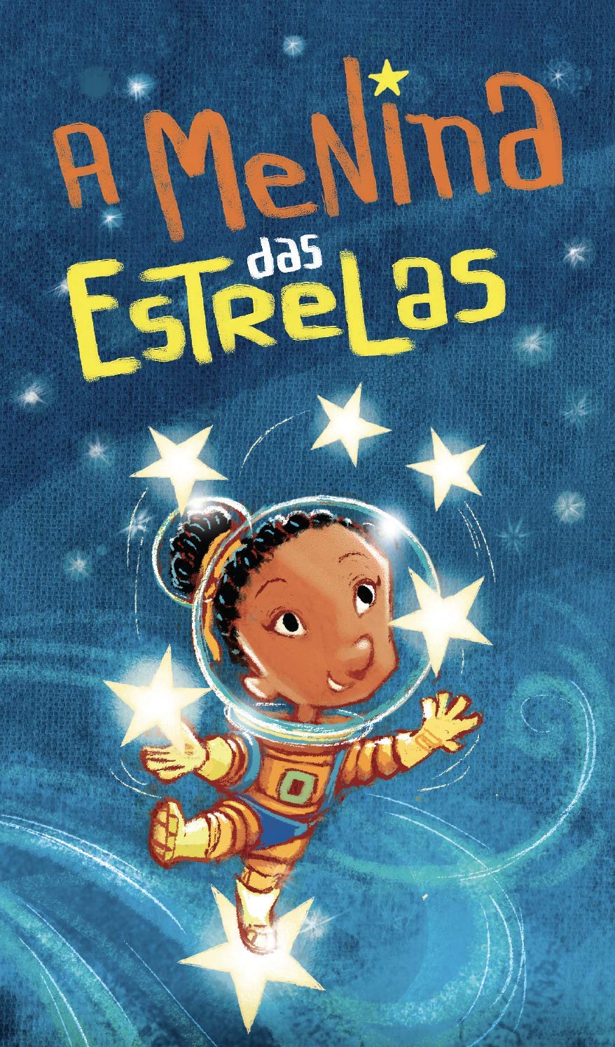 A Menina das Estrelas (Leia Para uma Criança)