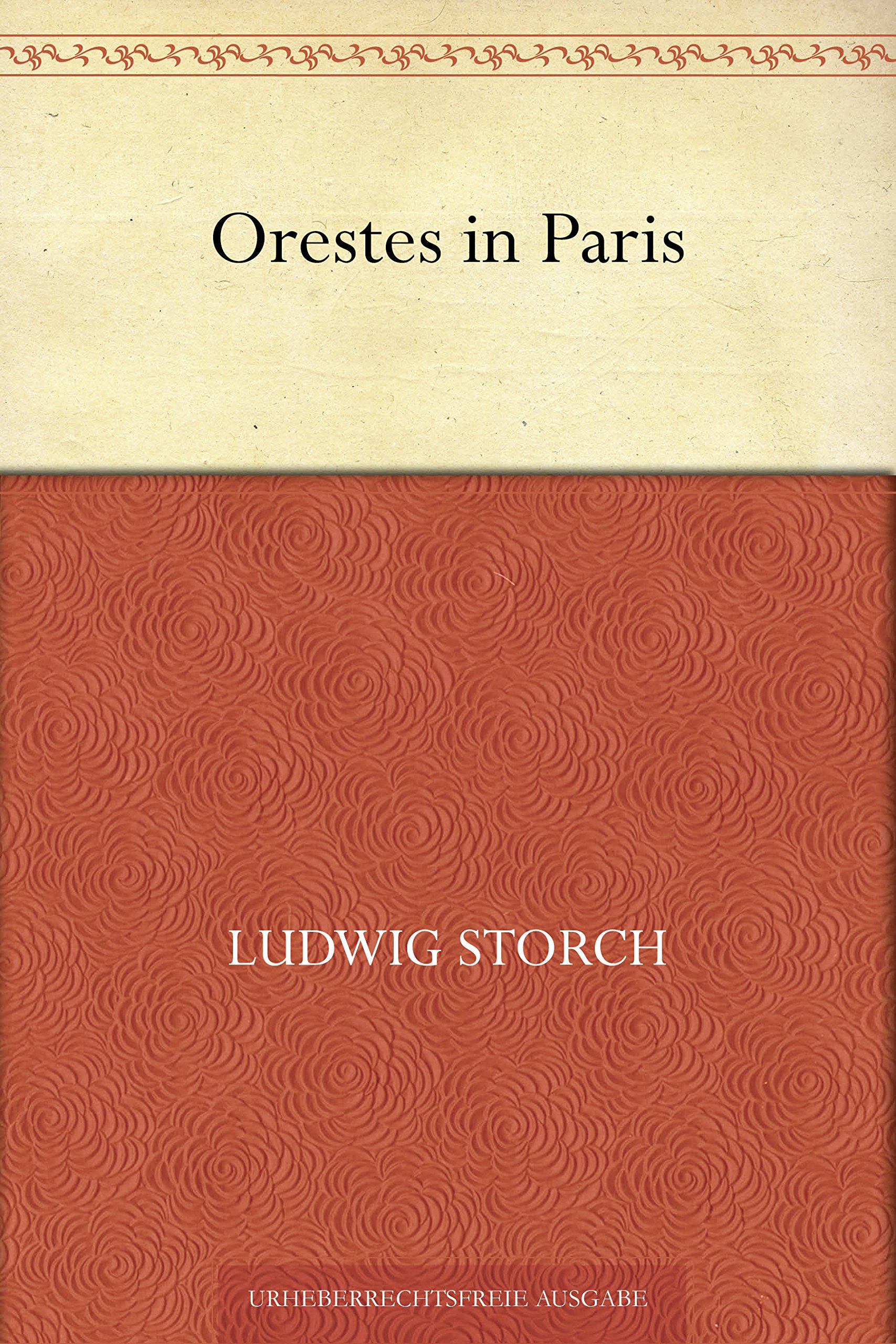 Orestes in Paris by Francis Richard Stockton Goodreads