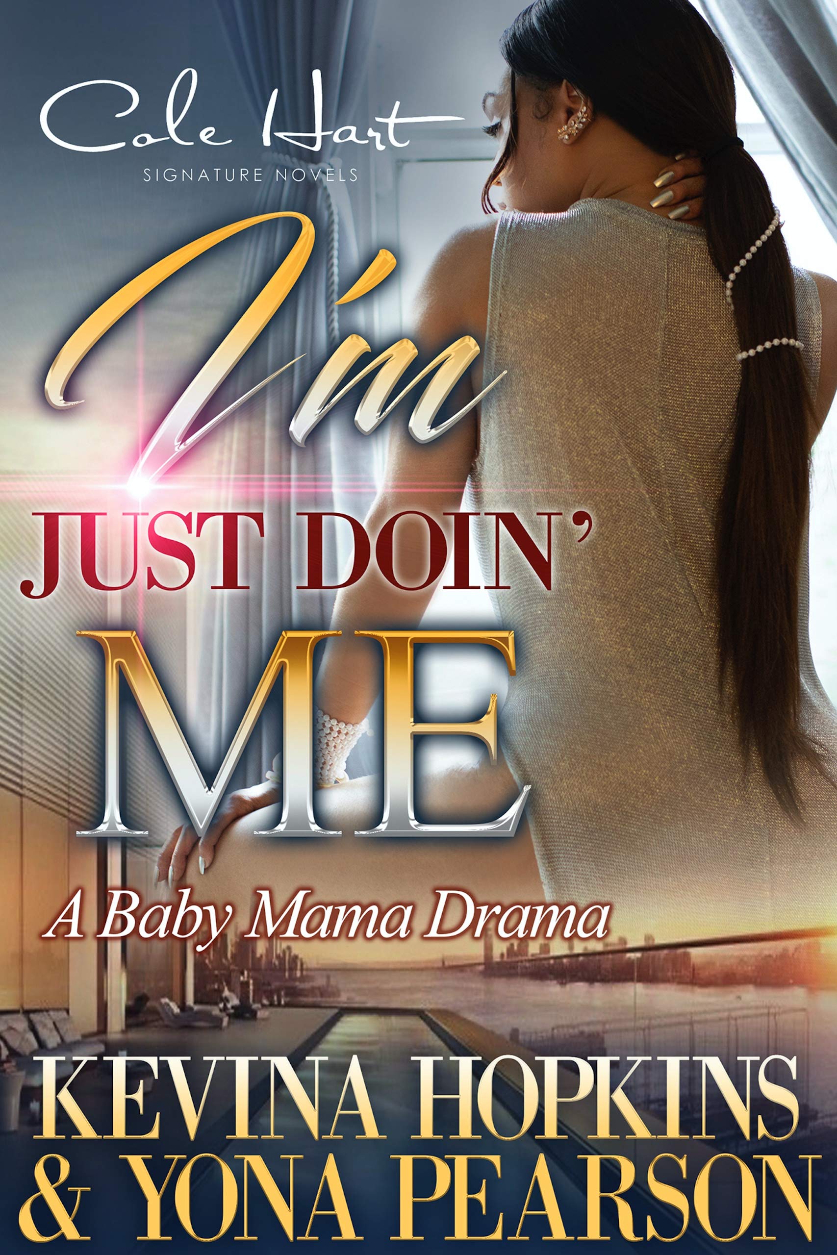 I'm Just Doin' Me book cover