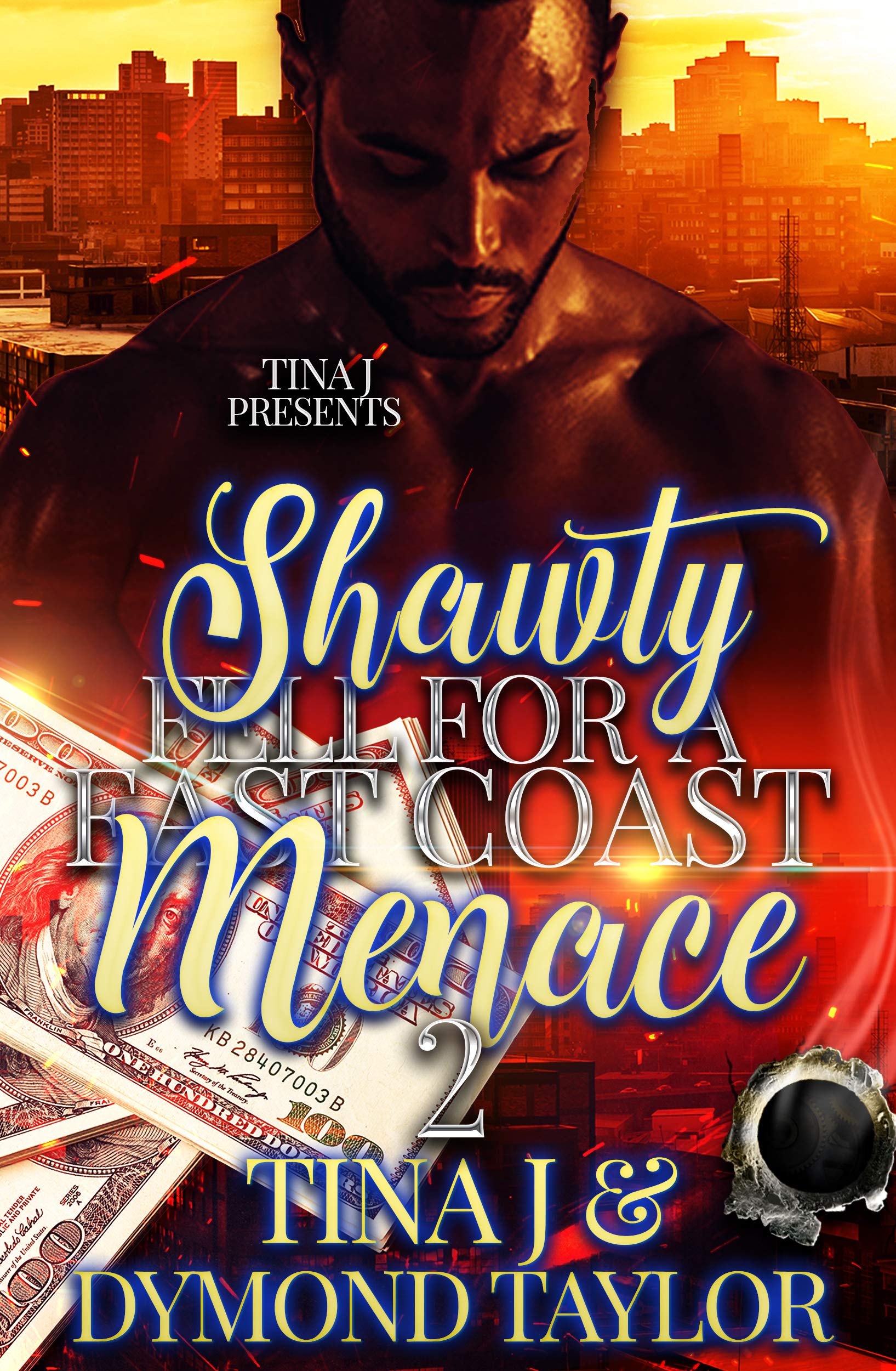 Shawty Fell for a East Coast Menace 2 book cover
