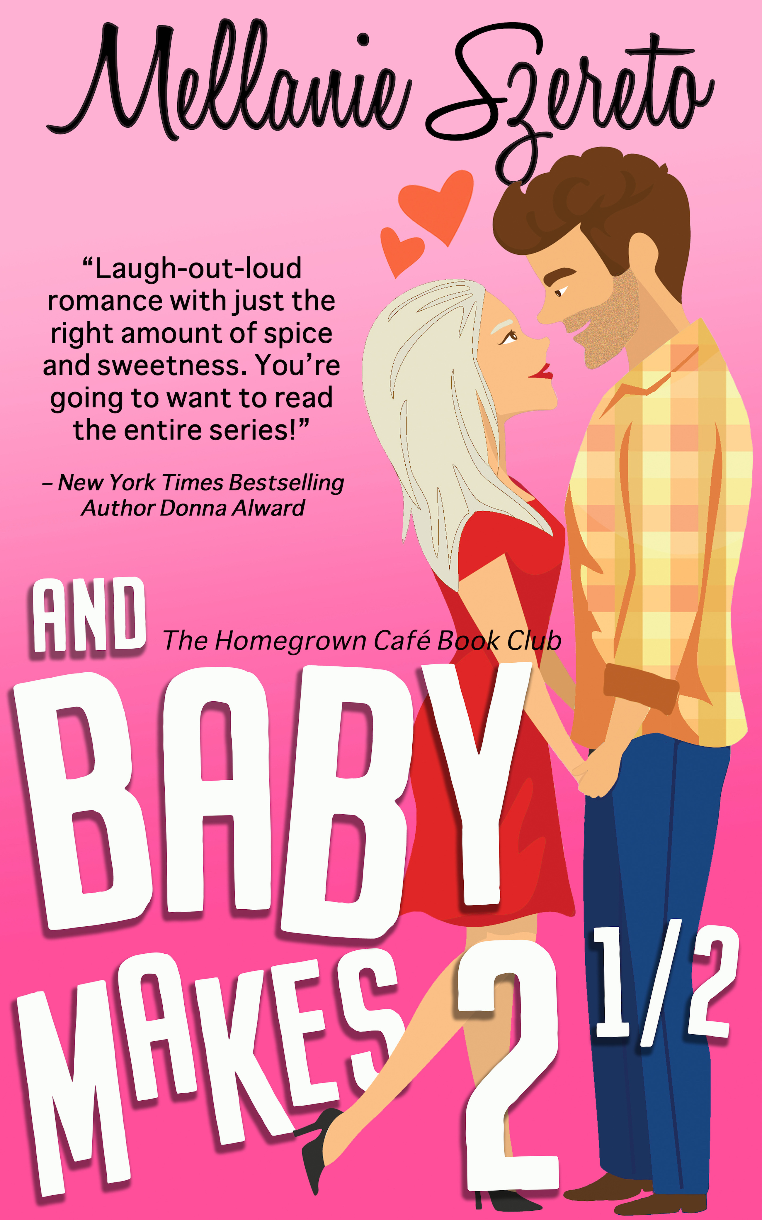 And Baby Makes 2½ book cover