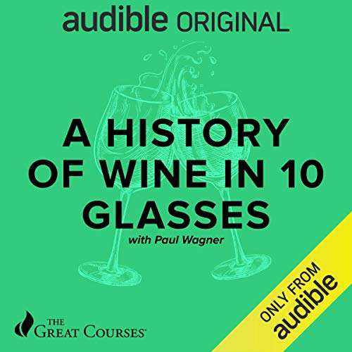 History of Wine in 10 Glasses book cover