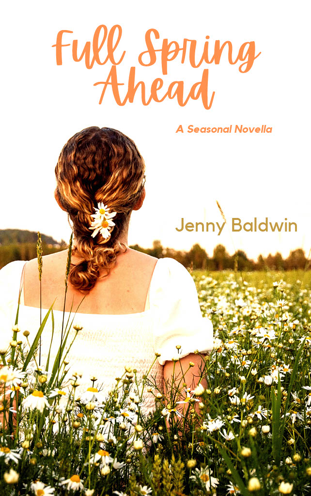 Full Spring Ahead by Jenny Baldwin | Goodreads