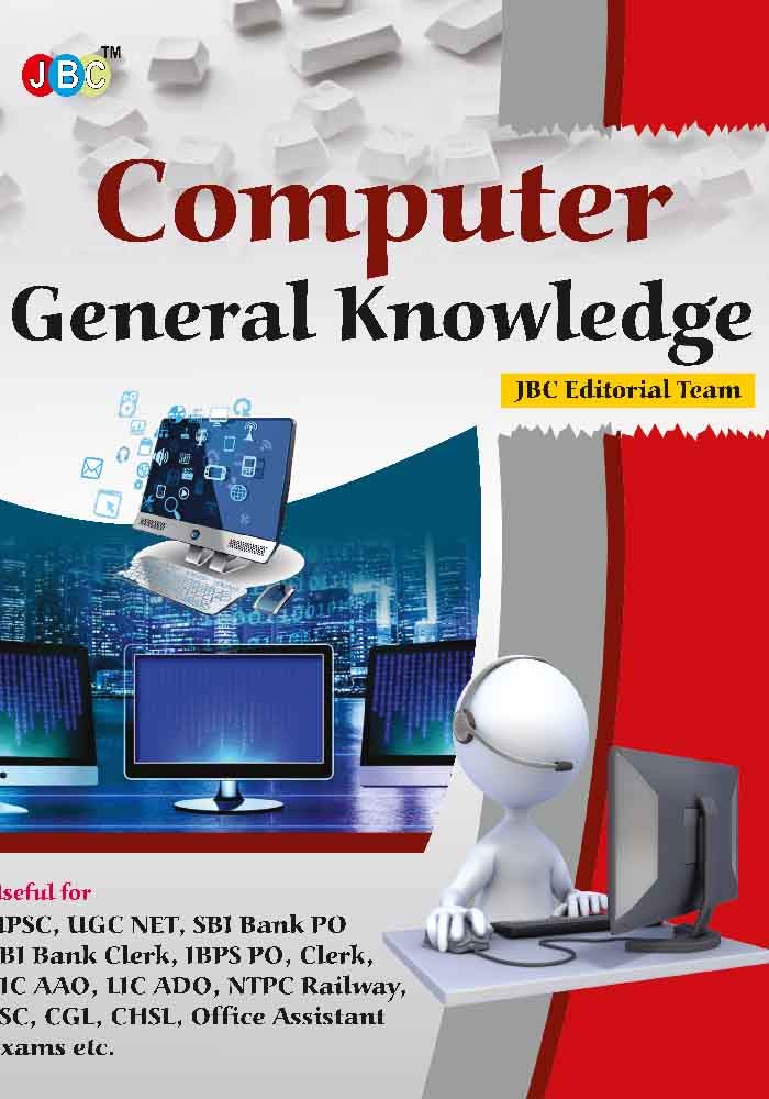 Computer General Knowledge Useful for: UPSC, UGC NET, SBI Bank PO SBI ...