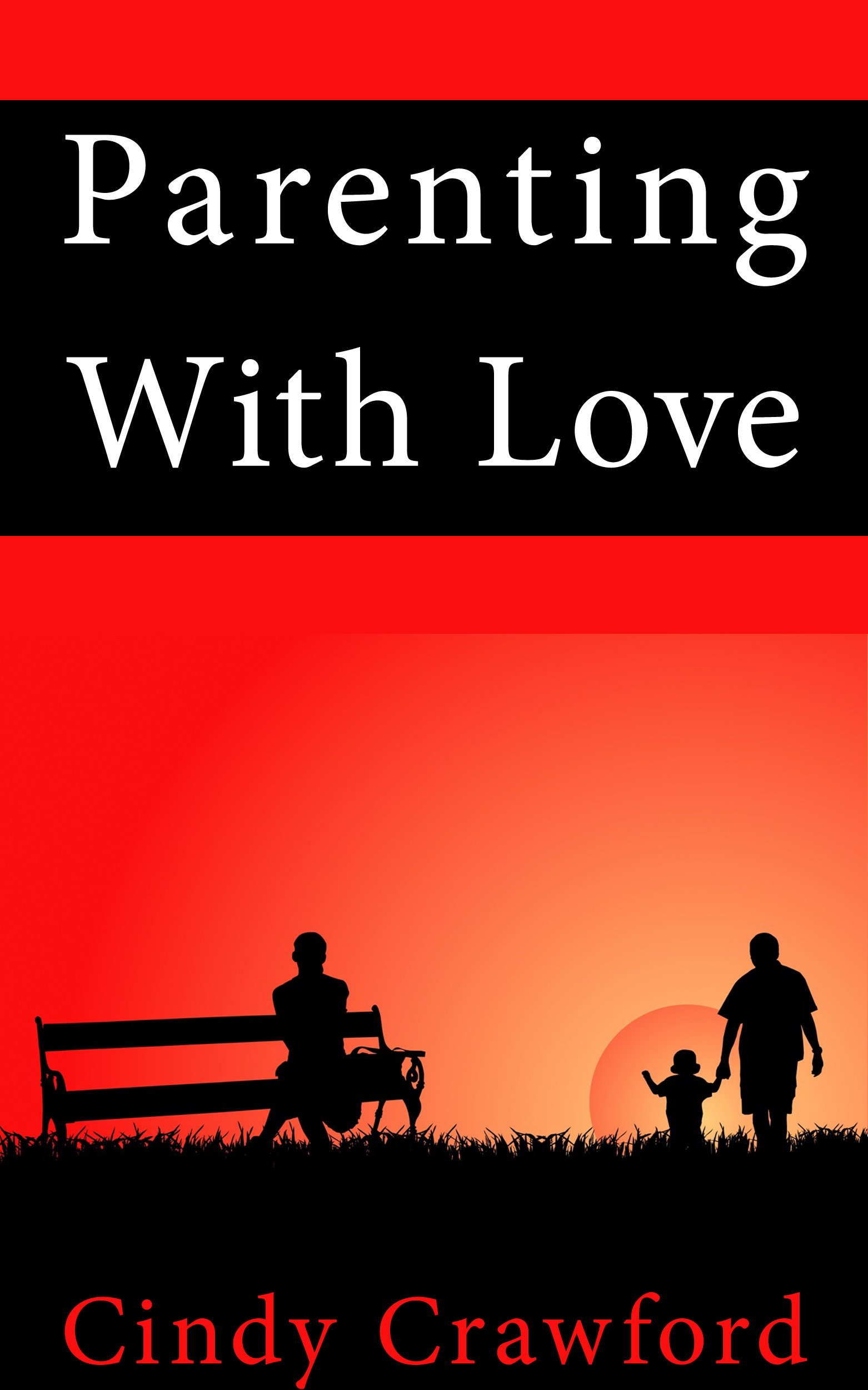 Parenting with Love and Logic Dealing with Sibling Rivalries by Cindy