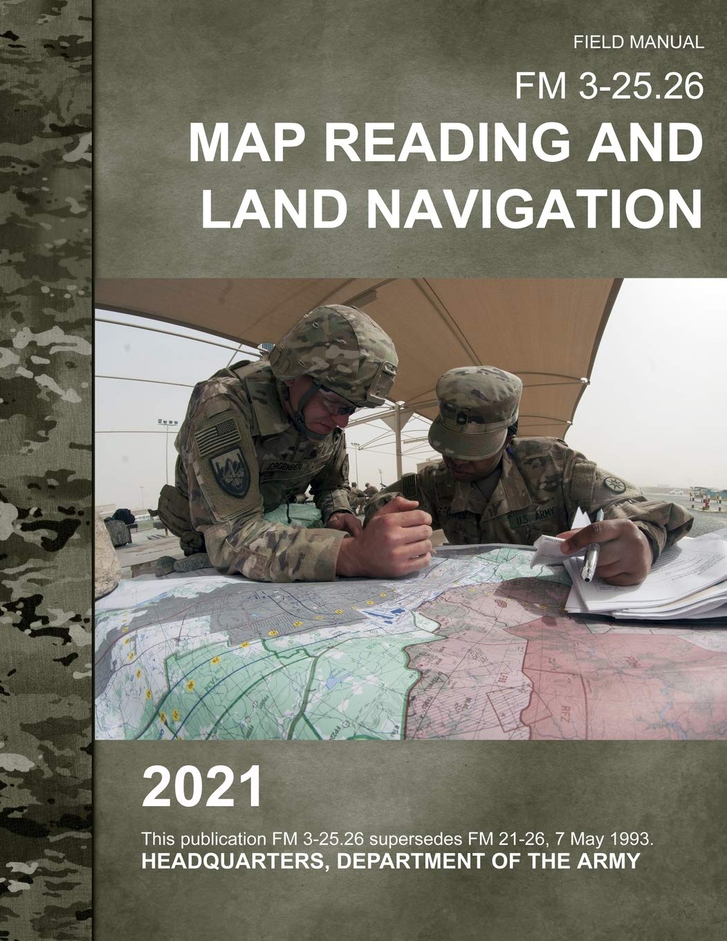 Map Reading and Land Navigation FM 325.26 by Department of the Army