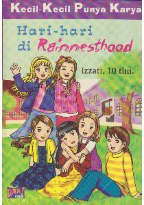 Hari-hari di Rainnesthood book cover