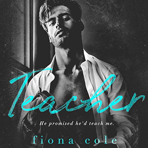 Teacher (Voyeur, #6)