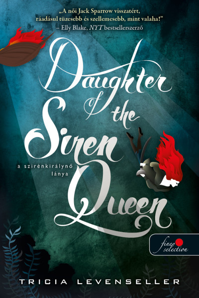 Daughter of the Siren Queen -   A szirénkirálynő lánya (Daughter of the Pirate King, #2)