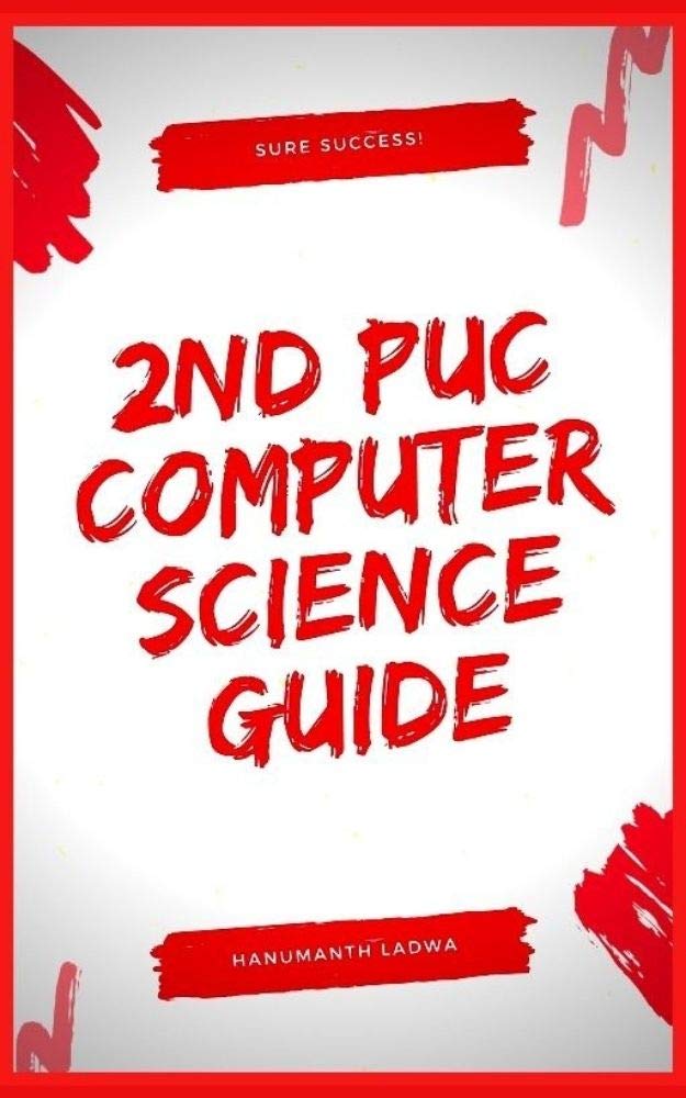 2nd puc computer science notes by Hanumanth Ladwa | Goodreads