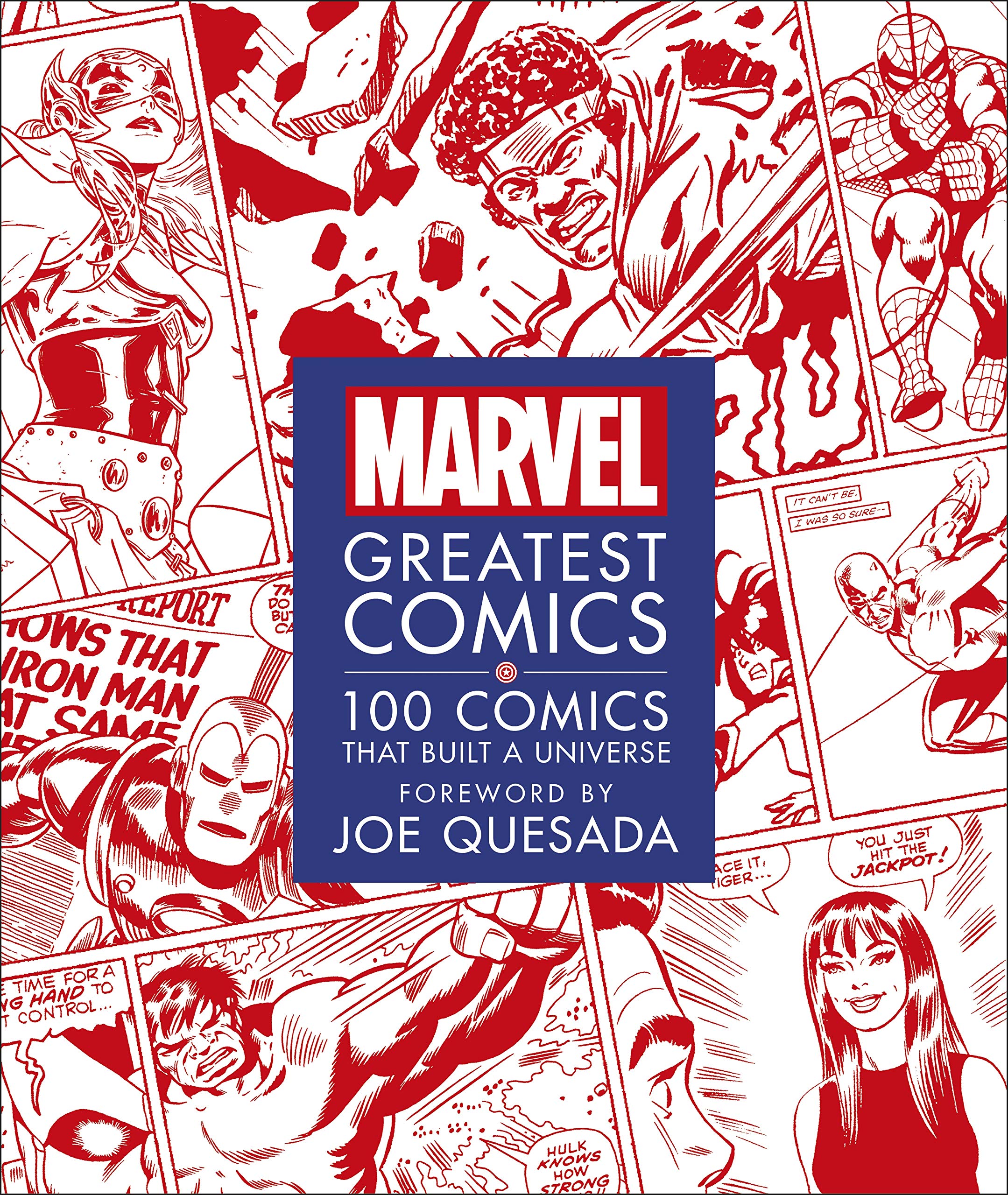 Marvel Greatest Comics: 100 Comics that Built a Universe by D.K ...