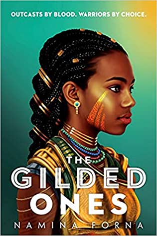 The Gilded Ones (Deathless, #1)