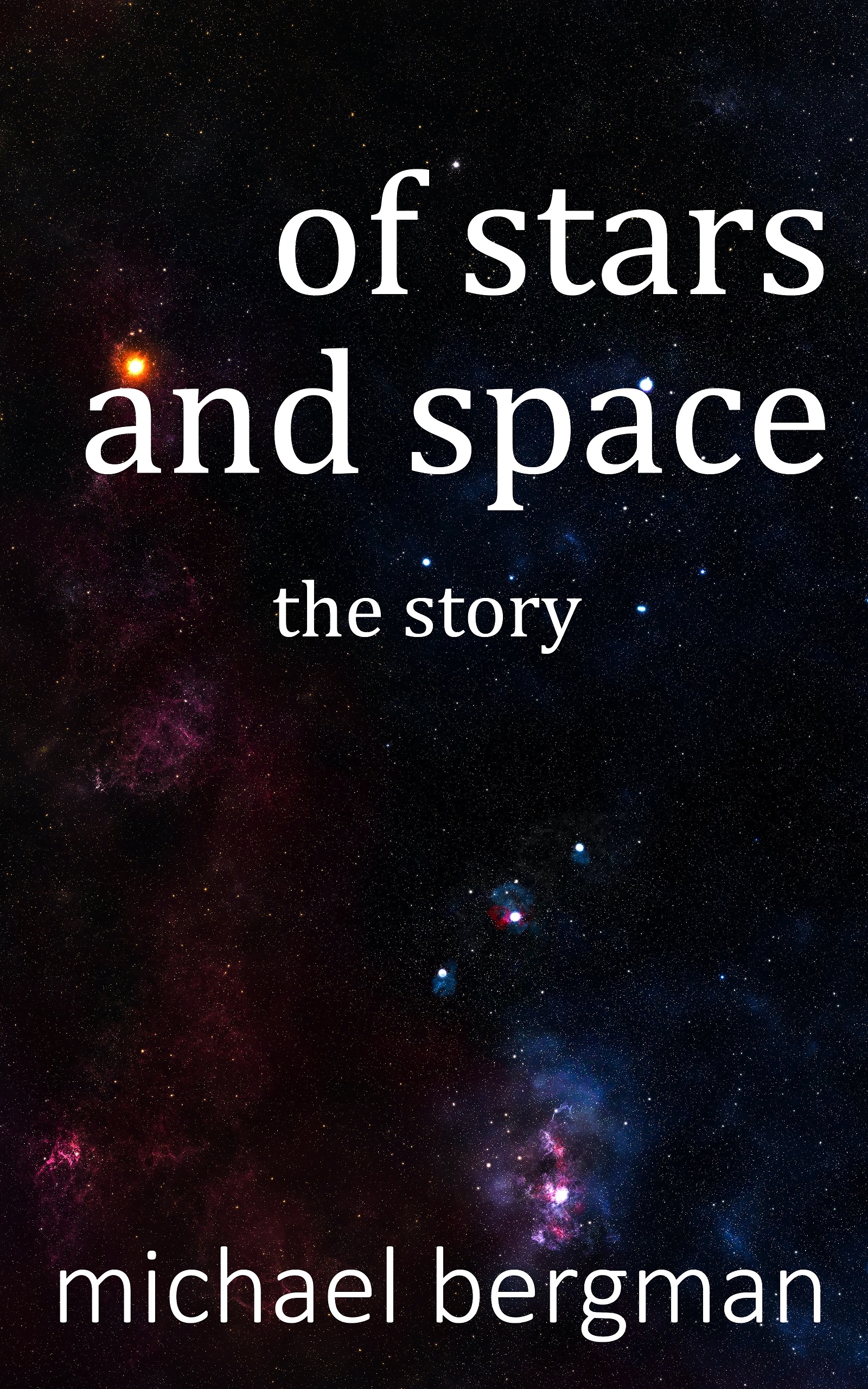 Of Stars and Space: The Story