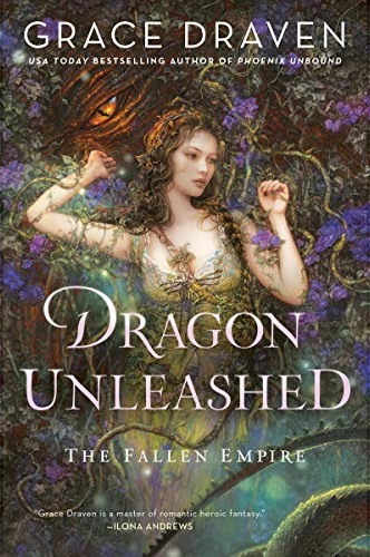 Dragon Unleashed (Fallen Empire, #2)