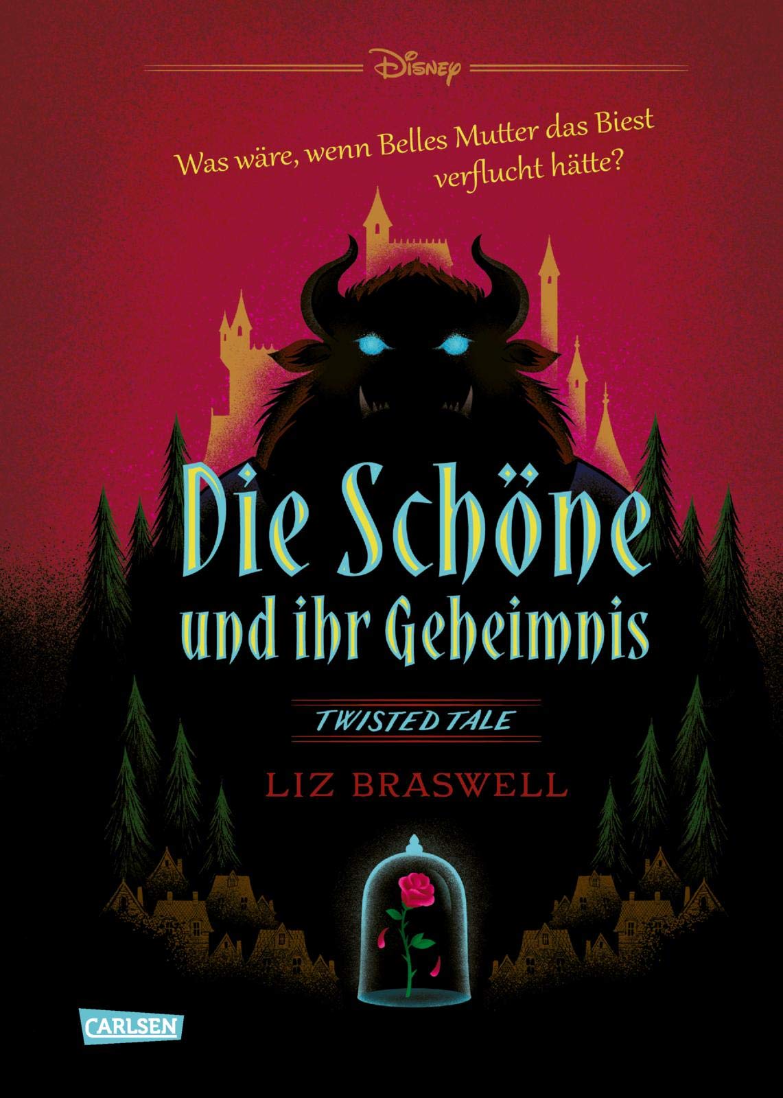 Die Schöne und ihr Geheimnis (Disney Twisted Tales)
