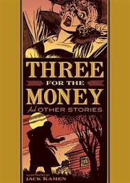 Three For The Money And Other Stories book cover