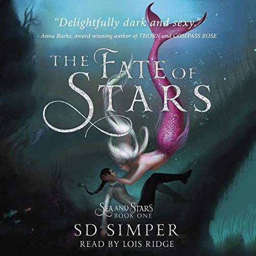 The Fate of Stars (Sea and Stars, #1)