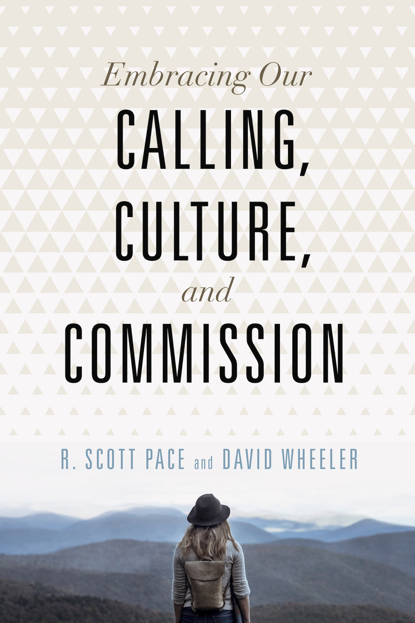 Embracing Our Calling, Culture, and Commission book cover