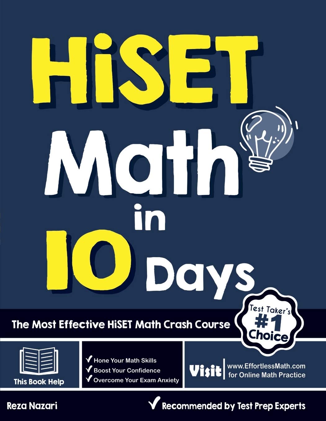 HiSET Math in 10 Days The Most Effective HiSET Math Crash Course by