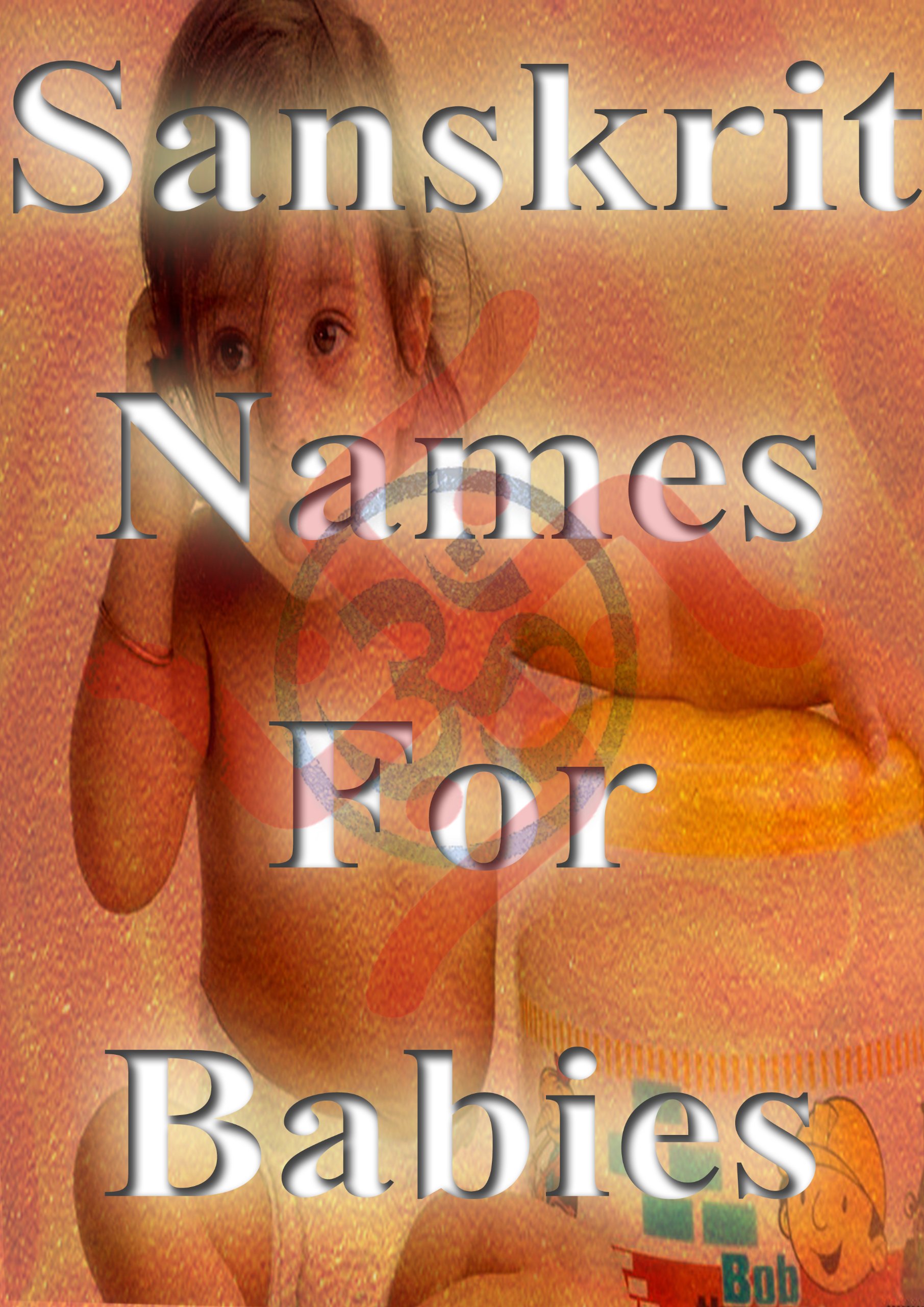 Sanskrit Names For Babies By Shri Vasudevji Maharaj Goodreads