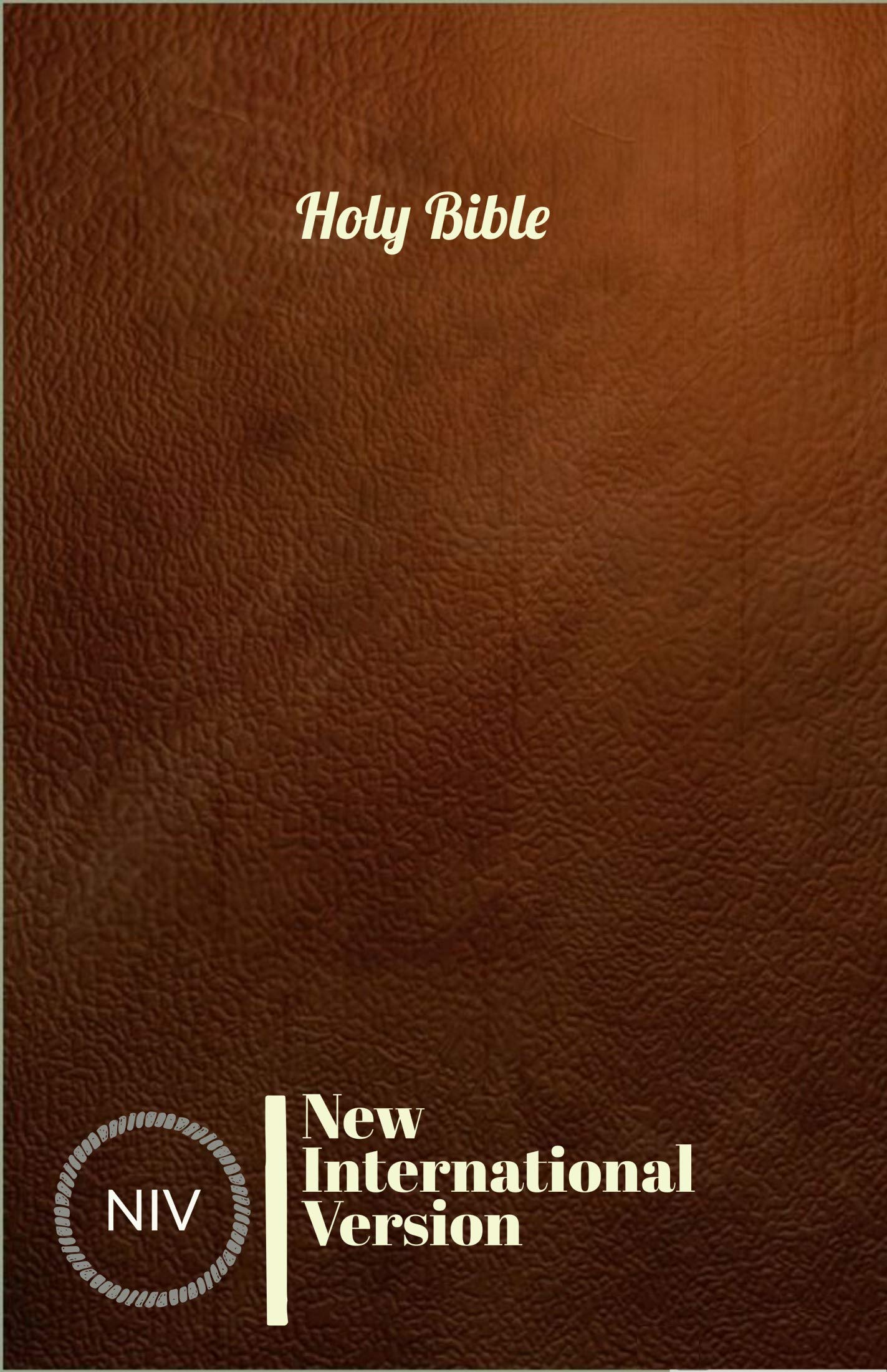 Holy Bible NIV, New International Version by Anonymous Goodreads